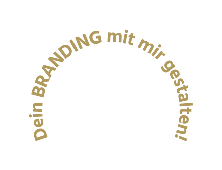 Dein BRANDING mit mir gestalten